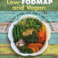 Cover for Low-FODMAP and Vegan